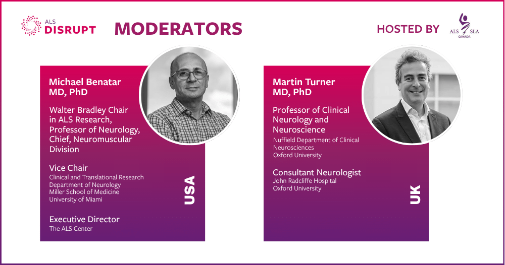 ALS Disrupt 2027 moderators Michael Benatar and Martin Turner